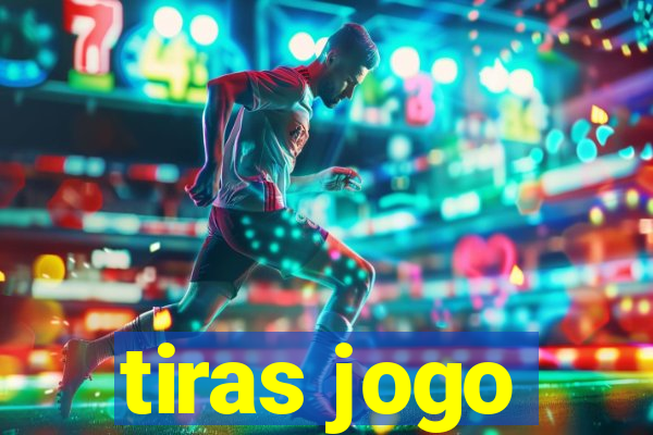 tiras jogo